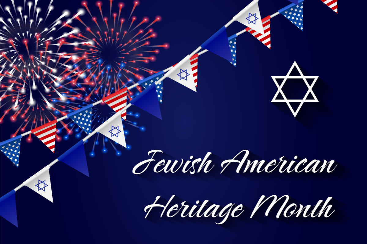 Jewish American Heritage Month
