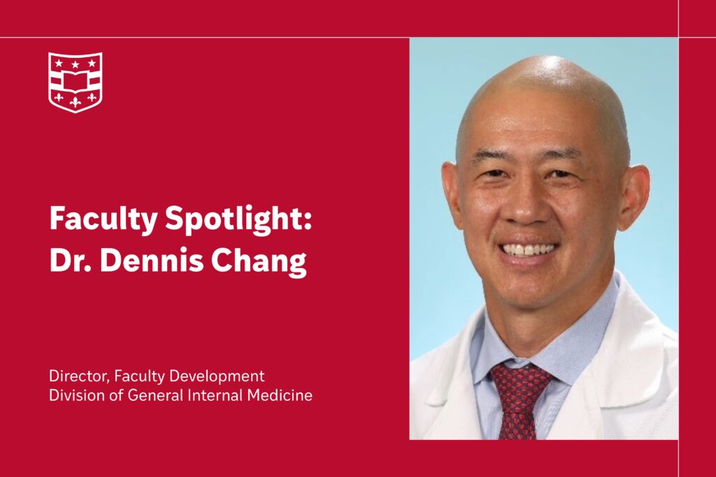 Faculty Spotlight: Dr. Dennis Chang